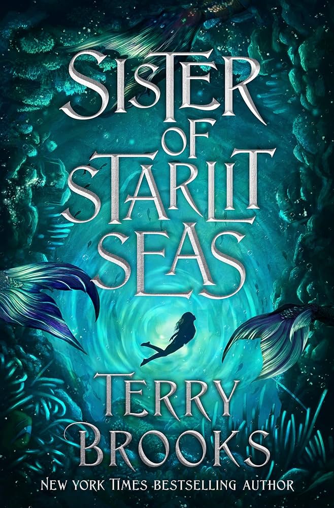 Sister of Starlit Seas by Terry Brooks