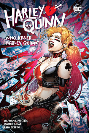 Harley Quinn Vol.5: Who Killed Harley Quinn?