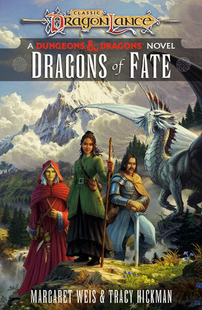 Dragonlance Destinies Vol.2: Dragons of Fate (Hardcover)