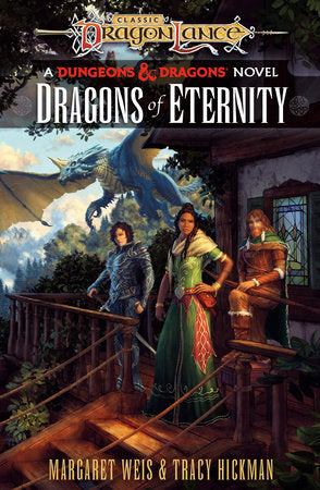 Dragonlance Destinies Vol.3: Dragons of Eternity (Paperback)