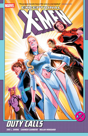 Exceptional X-Men Vol 1: Duty Calls