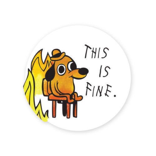 StickerYou - This is Fine