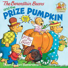The Berenstain Bears’ - The Prize Pumpkin