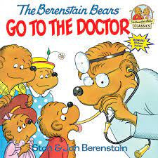 The Berenstain Bears’ - Go To The Doctor