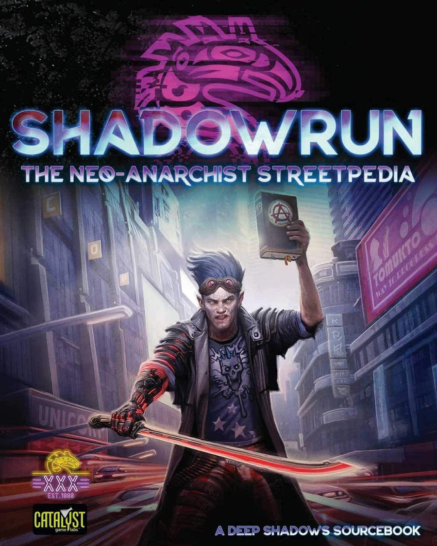Shadowrun Sixth World: The Neo-Anrchist Streetpedia